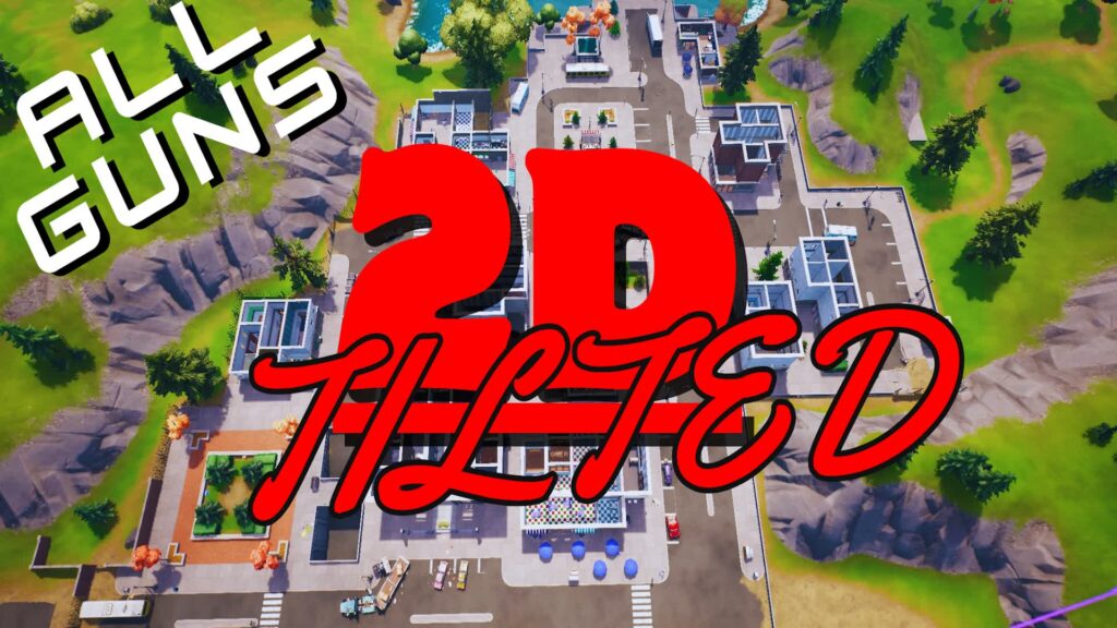 【注目の島】🏨 2D TILTLED 🏨 GUN GAME 🔫