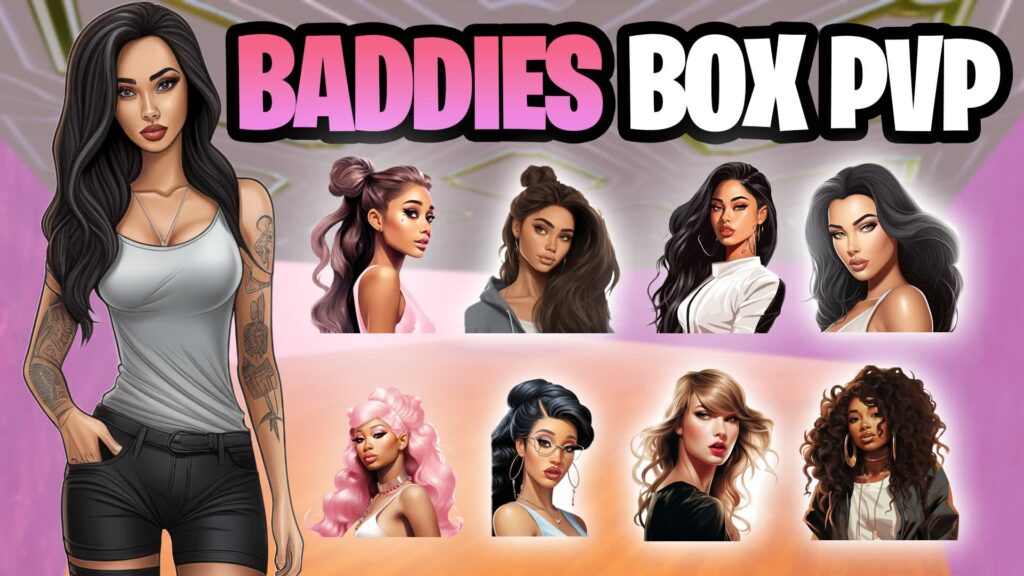 【注目の島】💋BADDIES BOX PVP📦