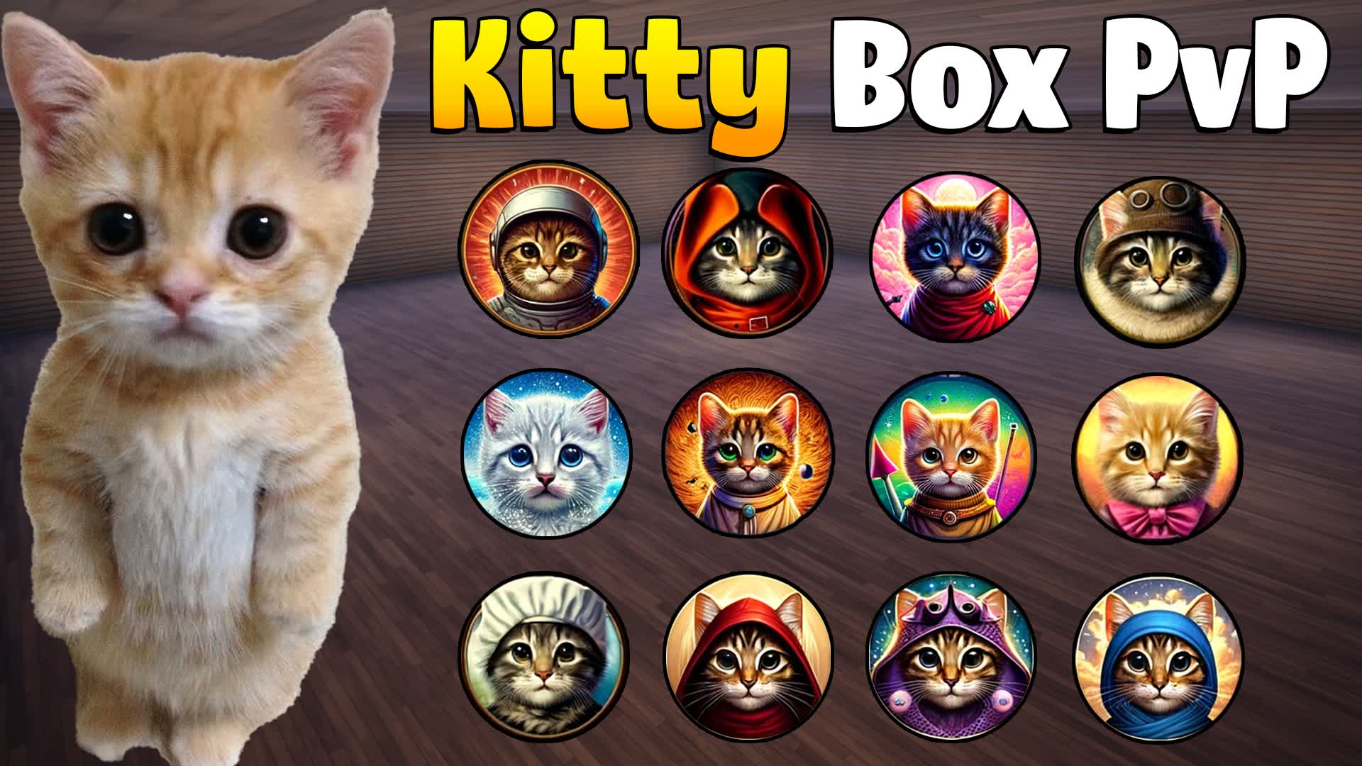 【注目の島】🐱KITTY BOX PVP📦