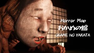 【注目の島】HORROR【OKAME　NO YAKATA】おかめの館