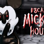【注目の島】[HORROR] ESCAPE MICKEY HOUSE