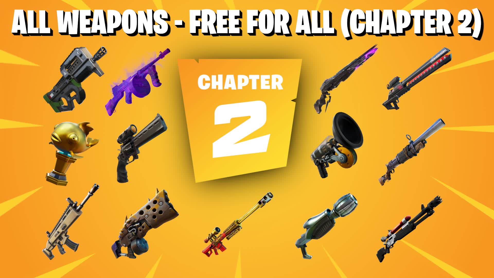 【注目の島】All Weapons - Free for All (Chapter 2)