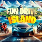 【注目の島】FUN DRIVE ISLAND 🏝️ ALL WEAPONS 🔥