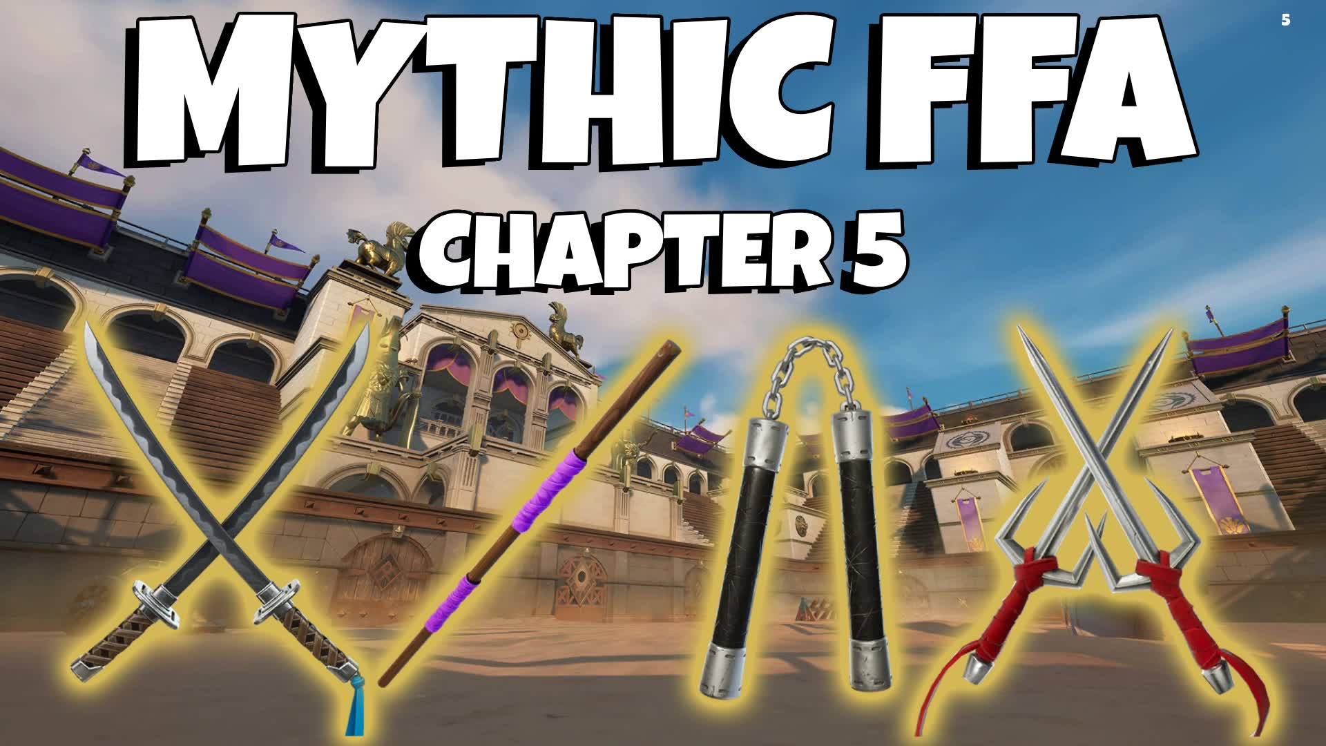 【注目の島】MYTHIC FFA CHAPTER 5