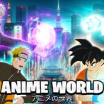 【注目の島】[UPD 1]🔥Anime World🔥