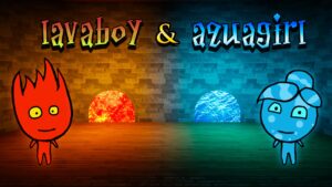 【注目の島】LavaBoy & AquaGirl