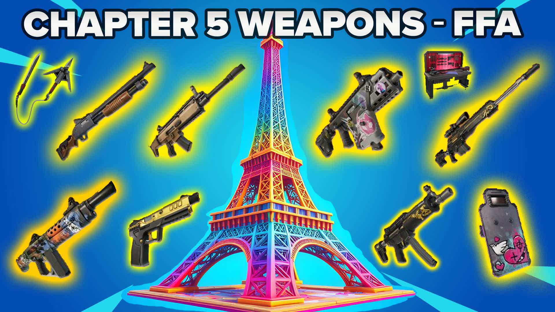 【注目の島】CHAPTER 5 WEAPONS - FFA PARIS⭐️