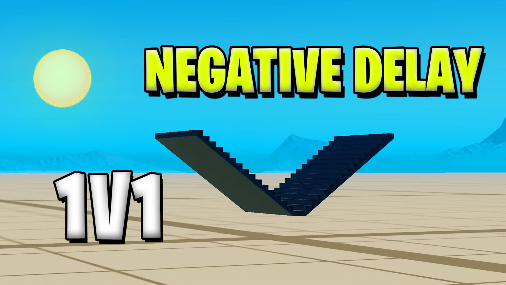 【注目の島】Negative Delay 1V1 map