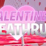 【注目の島】Valentines Deathrun - 150 levels