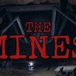 【注目の島】[ HORROR ] The Mines
