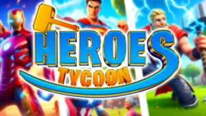 【注目の島】Heroes Tycoon 🦸