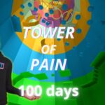 【注目の島】100 DAYS IN TOWER OF PAIN