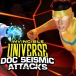 【注目の島】Invincible Universe: Doc Seismic Attacks