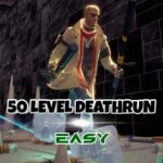 【注目の島】50 Level Deathrun [Easy]