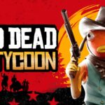 【注目の島】🤠 Red Dead Tycoon