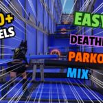 【注目の島】EASY DEATHRUN PARKOUR MIX 200+