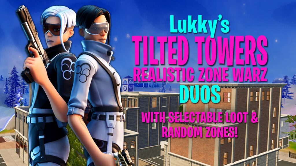 【注目の島】Lukky's TILTED Late Games -  DUOS Szn 2