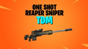 【注目の島】💥ONE SHOT REAPER SNIPER =TDM=