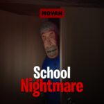 【注目の島】School Nightmare [HORROR]