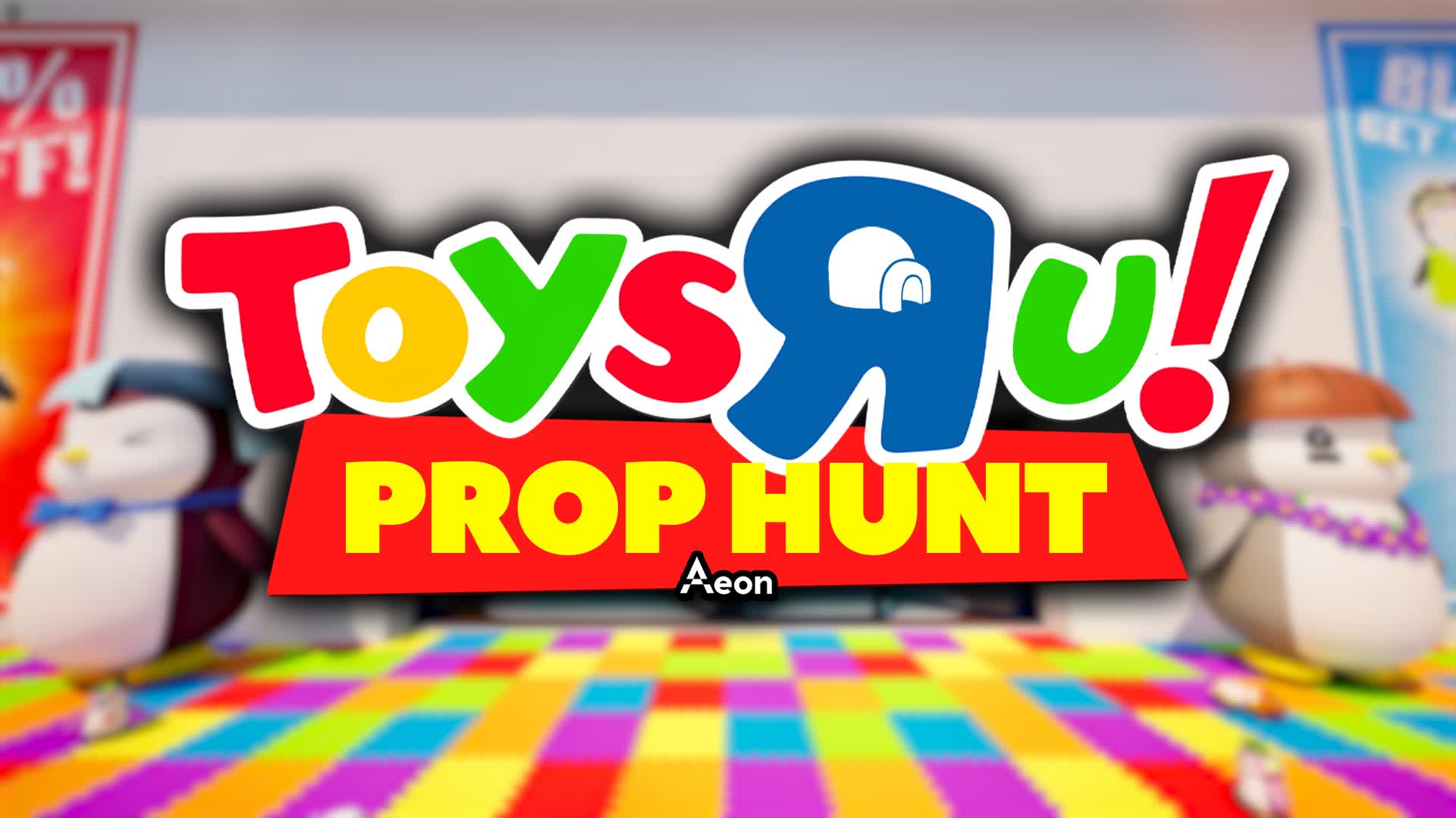 【注目の島】TOYS R U PROP HUNT