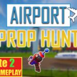 【注目の島】Airport PROP HUNT