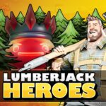 【注目の島】Lumberjack Heroes