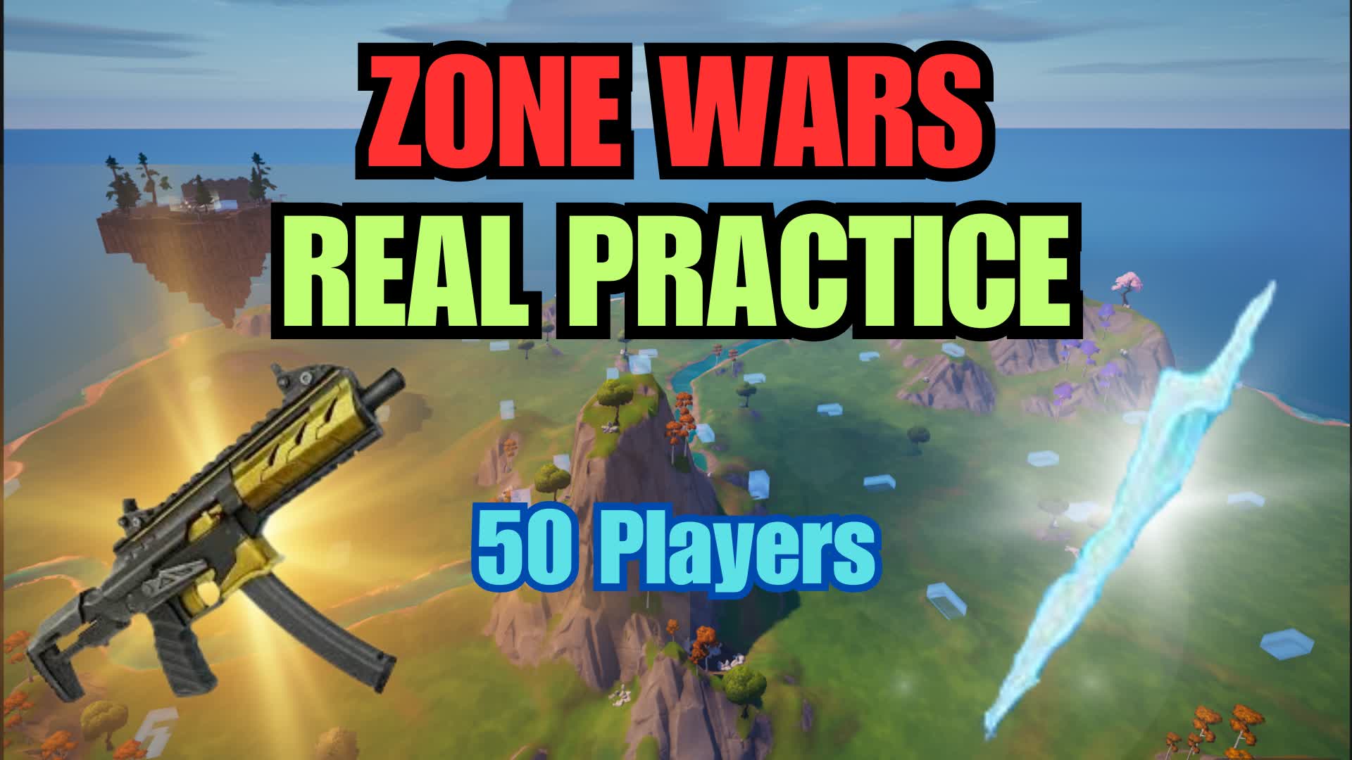 【注目の島】Zone Wars - Real Practice🛑
