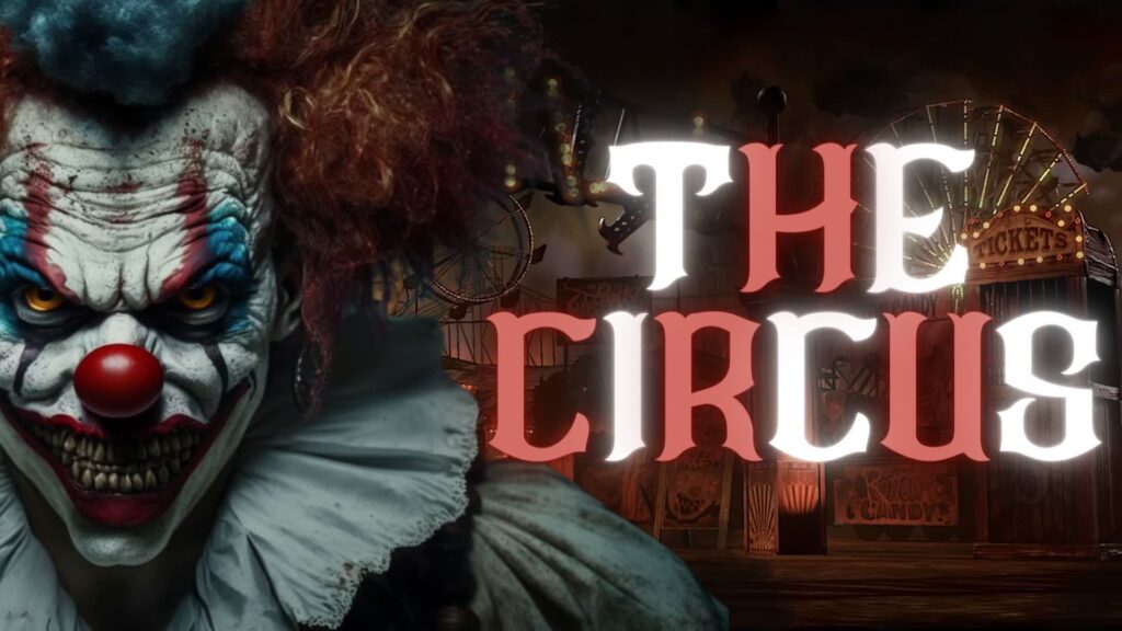 【注目の島】[HORROR] THE CIRCUS
