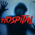 【注目の島】[HORROR] HOSPITAL