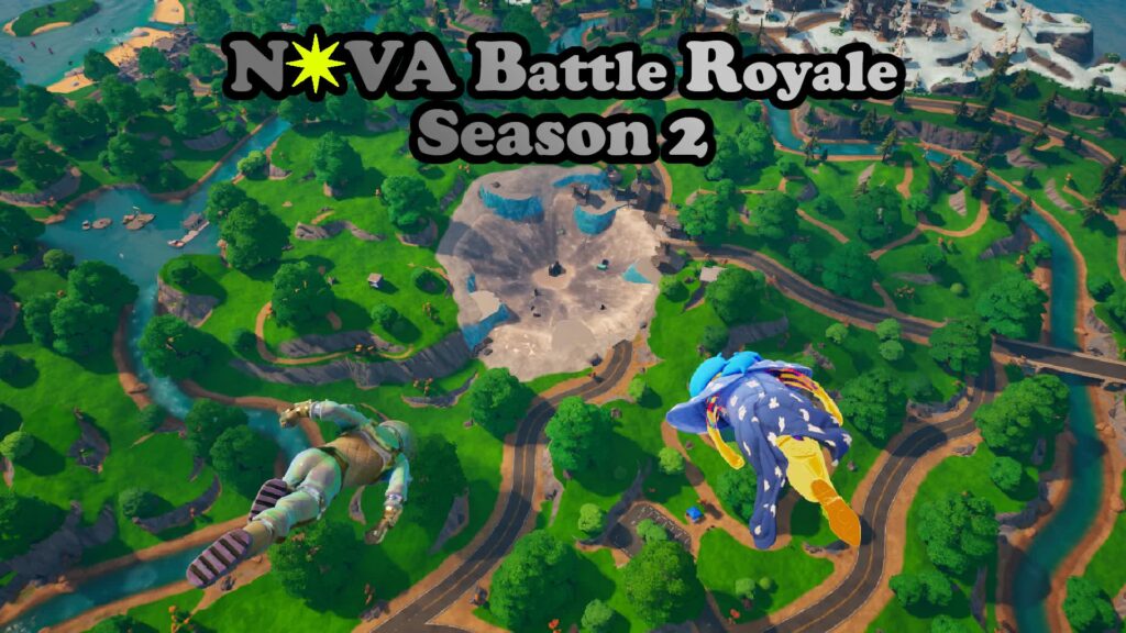 【注目の島】✴️Nova Battle Royale: Season 2✴️