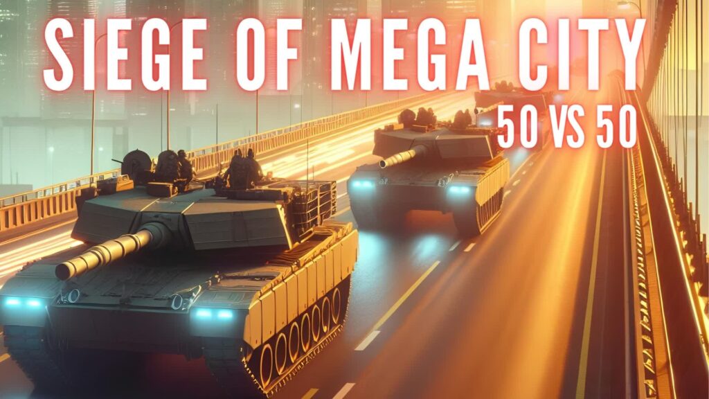 【注目の島】Siege of Mega City - 50 vs 50