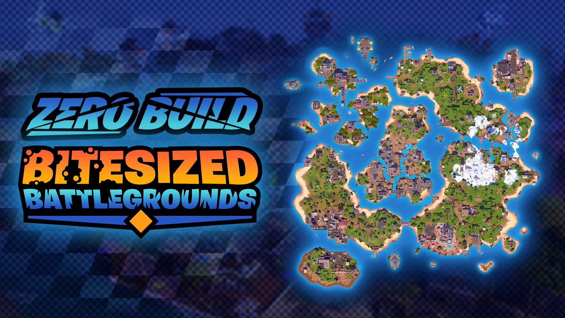 【注目の島】Bitesized Battlegrounds | Season 4