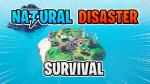 【注目の島】☄️ NATURAL DISASTER SURVIVAL  ☄️