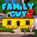 【注目の島】🏠Family Guy2 - Prop Hunt🏠