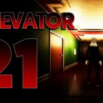 【注目の島】[HORROR] ELEVATOR 21