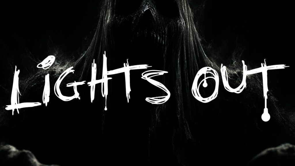 【注目の島】【HORROR】Lights Out
