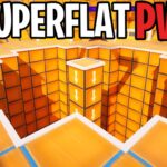 【注目の島】PIT - SUPERFLATPVP