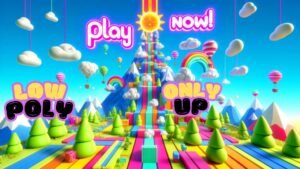 【注目の島】🍄 ONLY UP ⬆️PARKOUR🍄 LOW POLY 🌳FUN ✨