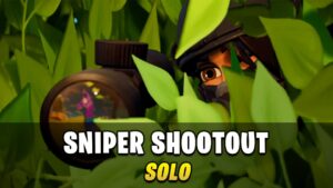 【注目の島】🎯 SNIPER SHOOTOUT 💥 SOLO