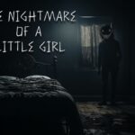 【注目の島】THE NIGHTMARE OF A LITTLE GIRL
