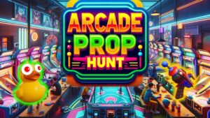 【注目の島】🕹️ ARCADE PROP HUNT 🕹️