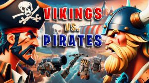 【注目の島】PIRATES vs. VIKINGS