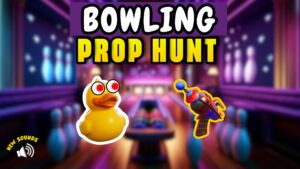 【注目の島】BOWLING - PROP HUNT