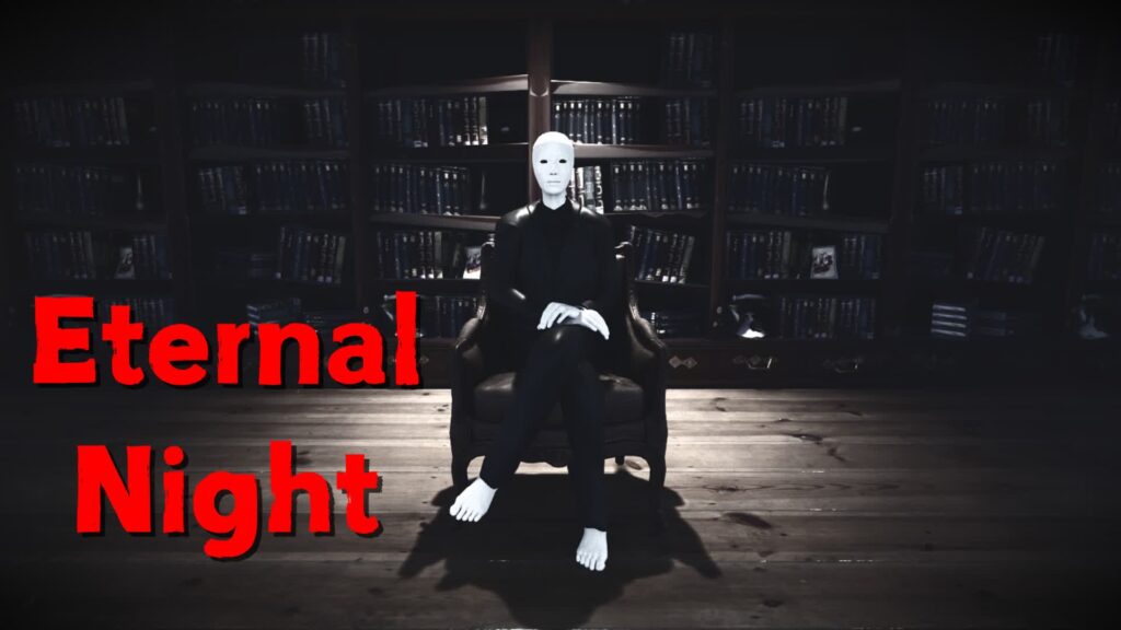 【注目の島】【HORROR】Eternal Night