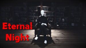 【注目の島】【HORROR】Eternal Night