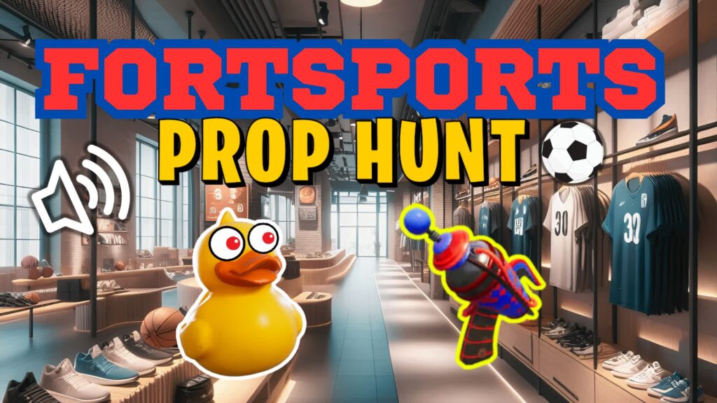 【注目の島】FORTSPORTS PROP HUNT ⚽