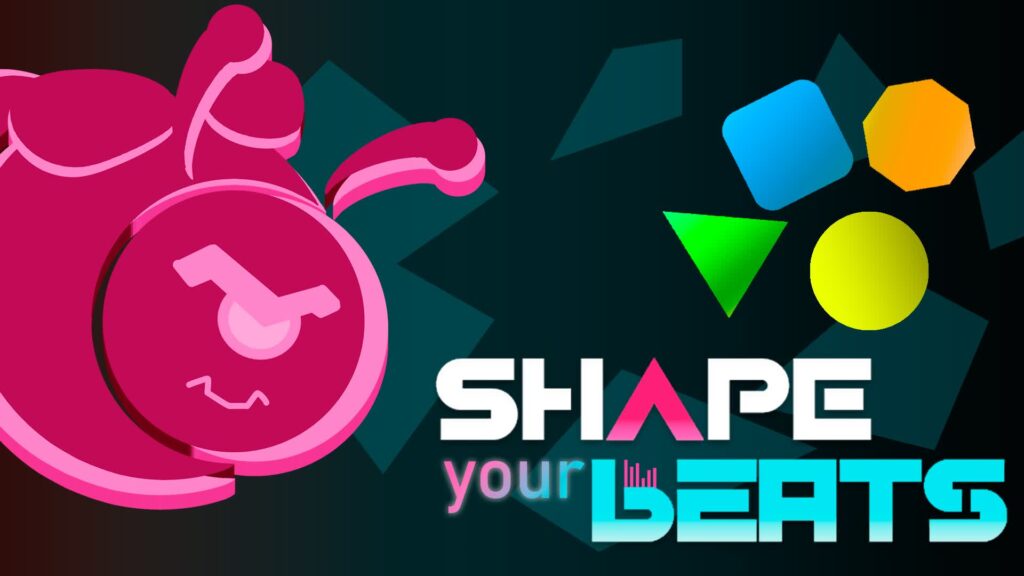 【注目の島】Shape Your Beats