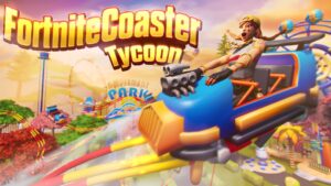 【注目の島】🎢FortniteCoaster - Tycoon🎢