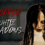 【注目の島】[HORROR] White Shadows