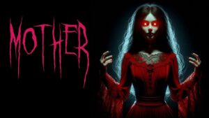 【注目の島】MOTHER [HORROR]